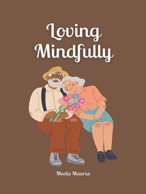 cover image of Loving Mindfully
